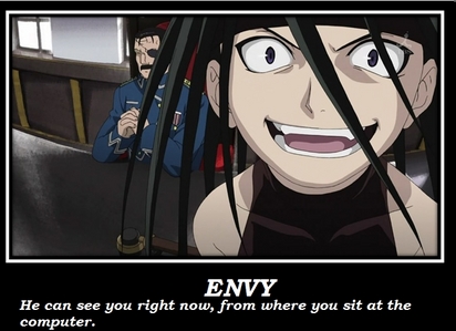  Envy, duh! He's so hot and funny and cute~!<3333