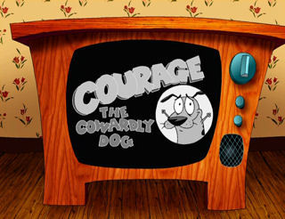 Courage the Cowardly Dog 