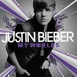  Justin Bieber: My World 2.0 (Best album that i ever had :DD )