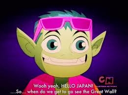  Robin: Pack your bags, we're going to Tokyo. Beast Boy: <i>Sweet!</i> We're going on vacation!