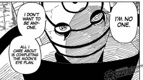  for me, I think that, Tobi wasn't Uchiha Madara, but Uchiha Obito. And there was three reason that I find out so far, for now... 1st- His name was Tobi, and if try to spell Obito name backward, and take the 'o' out, there's only left, "bito"=Tobi 2nd-Tobi sharingan eyes, entire time he's appear he always mostra his right eyes, not left. And plus, when Kakashi Hatake meet him, when Kakashi Hatake fight with Sasuke to help Sakura, and then Naruto came, he detto to Kakashi-"Don't bother, Kakashi. That technique won't effect on me." He probably say that because, he knew his own eyes technique not going to work on himself. 3rd-When he meet Naruto in the battle field, there was a reveal that he, Tobi was not Uchiha Madara, then when Naruto ask him who the hell is he really was, he detto that he was no one, and he didn't want to be anyone any more.. So it's pretty obvious that he was Obito, consider the fact that the entire Konoha village thought that Obito was dead, and that make him have no place among the Konoha village o anyone any more. So for that, it's make him no longer have identity. That was my answer so far. But I don't know if there was different opinion in this matter. So then later!!