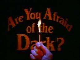  R u afriad of the dark?!
