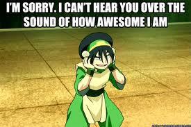  Toph because she is totally kick-ass XD