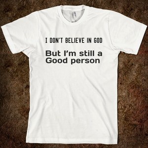  Im an atheist and I dont believe in god,jesus,etc...