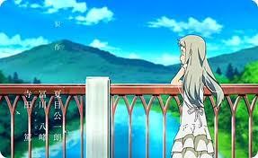  Either Kobato and AnoHana. i ilitumwa a pic of AnoHana because it makes me sad just looking at her D: