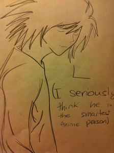 o3o ok, i no i will fail but X) heres L from death note, the smartest anime dude i no X) (i still need to shade it nd stuff 030)

and heres the url to my deviantart 030

http://narutofan7887.deviantart.com/
