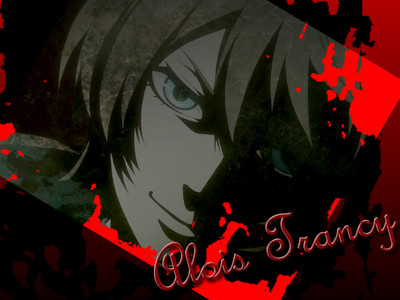  Alois Trancy dont know who he is, look it up XD