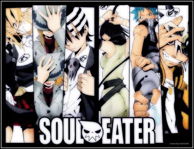  SOUL EATER FOR THE WIN