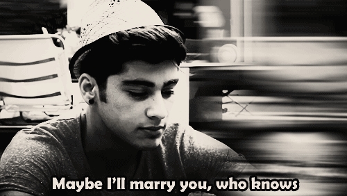  OmG..if Zayn asked me this I would cry and OF COURCE i Will Say YessSsssSS..:))