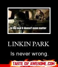 The song I'm listening to right now is "In the End" by Linkin Park. The song before that was "New Divide" also by Linkin Park.