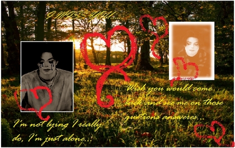  This is for wewe MJpixy and Peterdaddy, my two beautiful siblings. this is a " I Miss You" card. how do wewe like it?<333