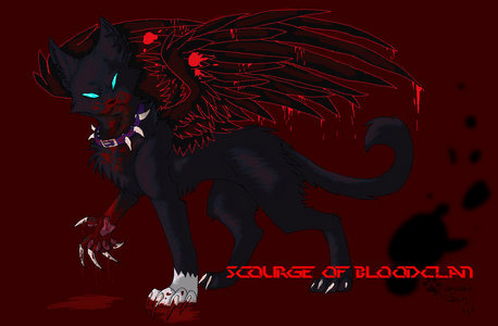  srry. i don't believe in that stuff. my god is scourge of bloodclan. i am claw of bloodclan. i will s