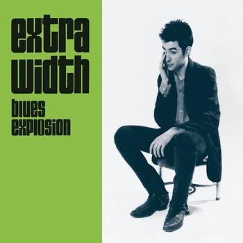 extra width - jon spencer blues explosion - 1993