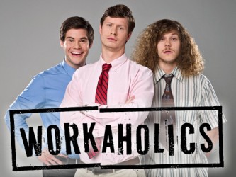  Workaholics