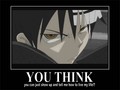 You Think - soul-eater photo