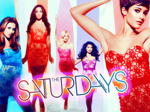  The Saturdays! All Beautiful/Talented/Amazing Beyond Words!! 100% Real ♥