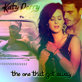 The One That Got Away Fanmade Single Covers - katy-perry fan art