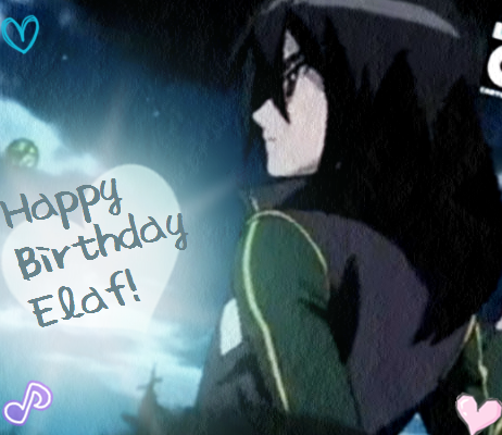 Happy birthday ! Elaf <3