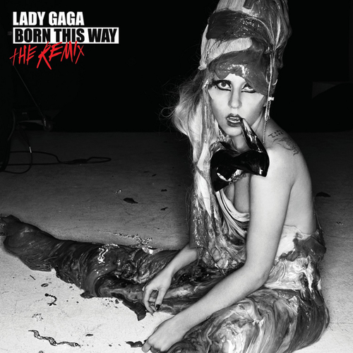  Born This Way - The Remix [Official Album Cover]