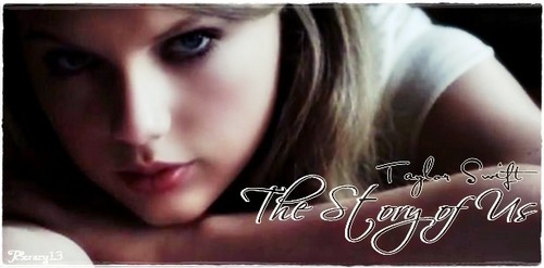  The Story of Us Taylor rápido, swift (my fanmade single cover)