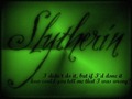 Slytherin! - harry-potter photo
