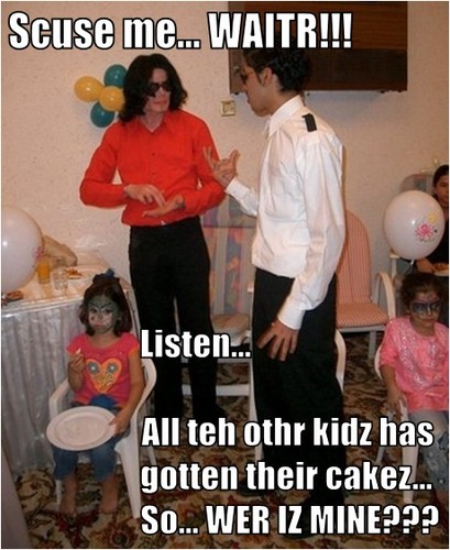  Michael wants cake!