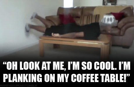 Planking on the coffee table