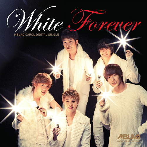  MBLAQ - “White Forever”