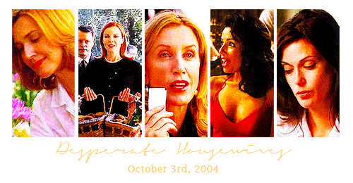  ►desperate housewives;