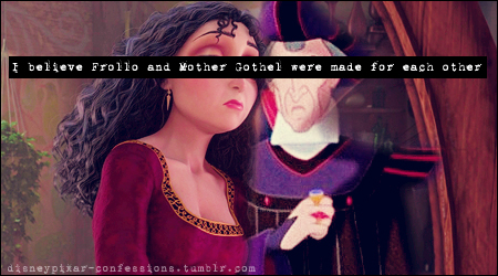 Frollo & Gothel were made 4 each other