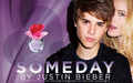 justin-bieber - Justin Bieber : SOMEDAY! wallpaper