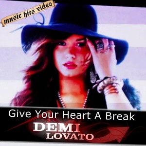 Give Your Heart A Break