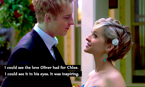  I could see the Любовь Oliver had for Chloe. I could see it in his eyes. It was inspiring. ♥