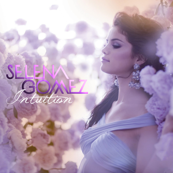 Selena Gomez & The Scene   Intuition