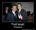 Troll level: President - random photo
