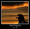 god forgives {lol} - atheism photo