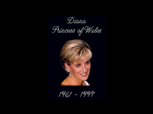  Diana, Princess of Wales (Diana Frances; née Spencer; 1 July 1961 – 31 August 1997)