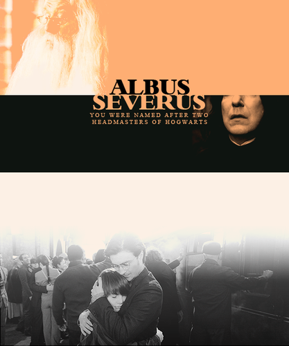  Albus Severus u were named after two headmasters of hogwarts