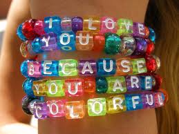 I love you becasue you are colorful