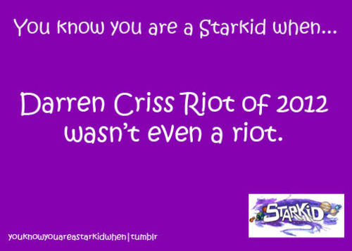  anda know your a Starkid when...