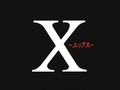 x-1999 - X TV - Opening Theme screencap