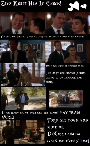  Ziva keeps him in Check!