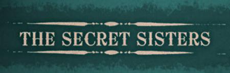  The Secret Sisters Banner