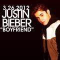 3.26.2012 Justin Bieber ''Boyfriend'' - justin-bieber photo