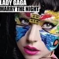 Lady GaGa Marry The Night <3 - lady-gaga photo