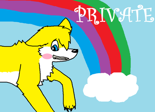  Private as a wolf! :P