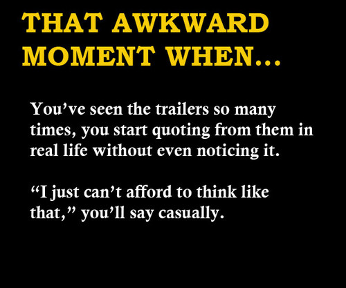  That awkward moment when...