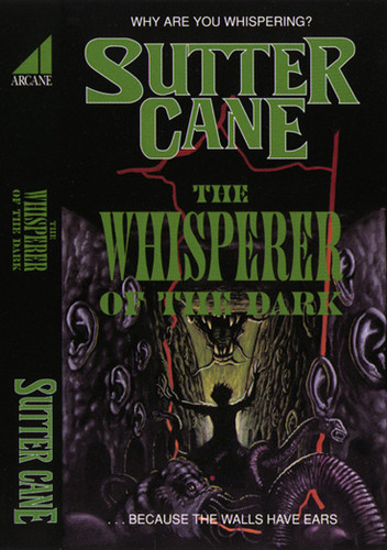 Sutter Cane The Whisperer of the Dark
