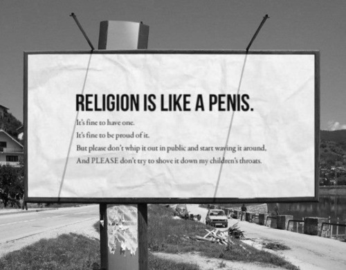  religion is like a penis