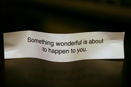 fortune cookie :)